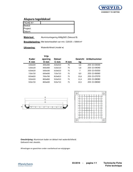 Alupura tegeldeksel / couvercle à carrelage A=15kN