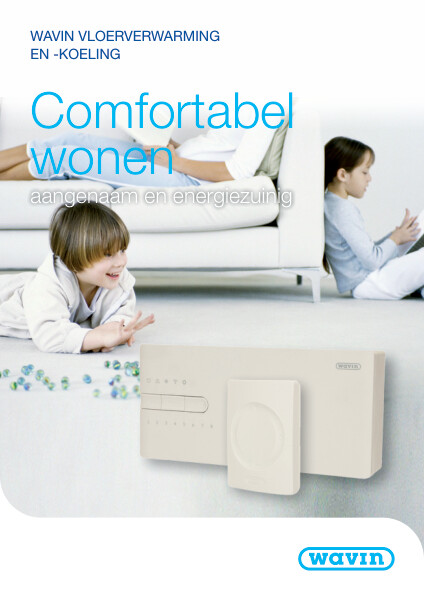 Wavin Vloerverwarming en -koeling 'Comfortabel wonen'