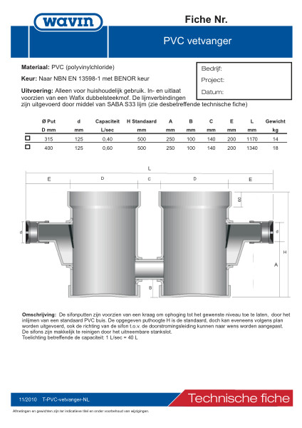 Technische fiche PVC vetvanger / Fiche technique séparateur à graisses