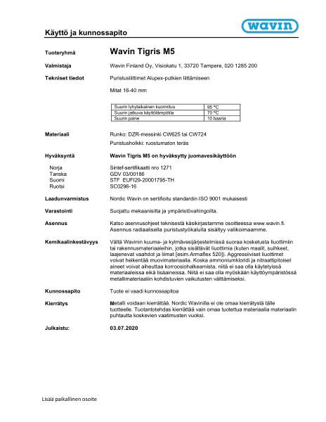 Käyttö ja kunnossapito - Tigris M5