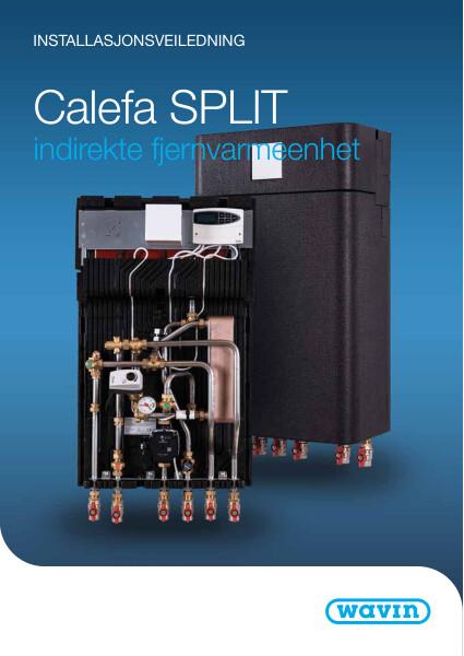 Calefa Split - Indirekte fjernvarmeenhet