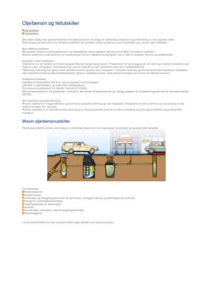 Bruksområder Olje/bensin og fettutskillere