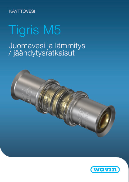 Käyttövesi - Tigris M5 Juomavesi ja lämmitys / jäähdytysratkaisut (spec sheet)