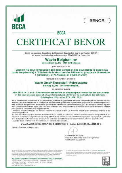 Certificat BENOR PE EN 1519-1 Tubes en PE pour l'évacuation des eaux-vannes et des eaux usées (à basse et à haute température) à l'intérieur de la structure des bâtiments, D1,D2 et D3 - Valable 18.05.2026